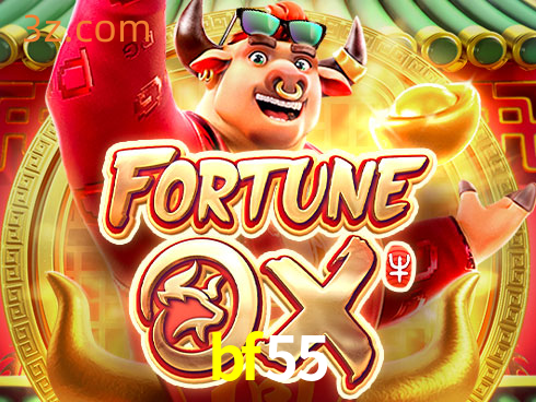bf55 Slot Fortune Ox⭐️eletrônico jogo app⭐️bf55 login